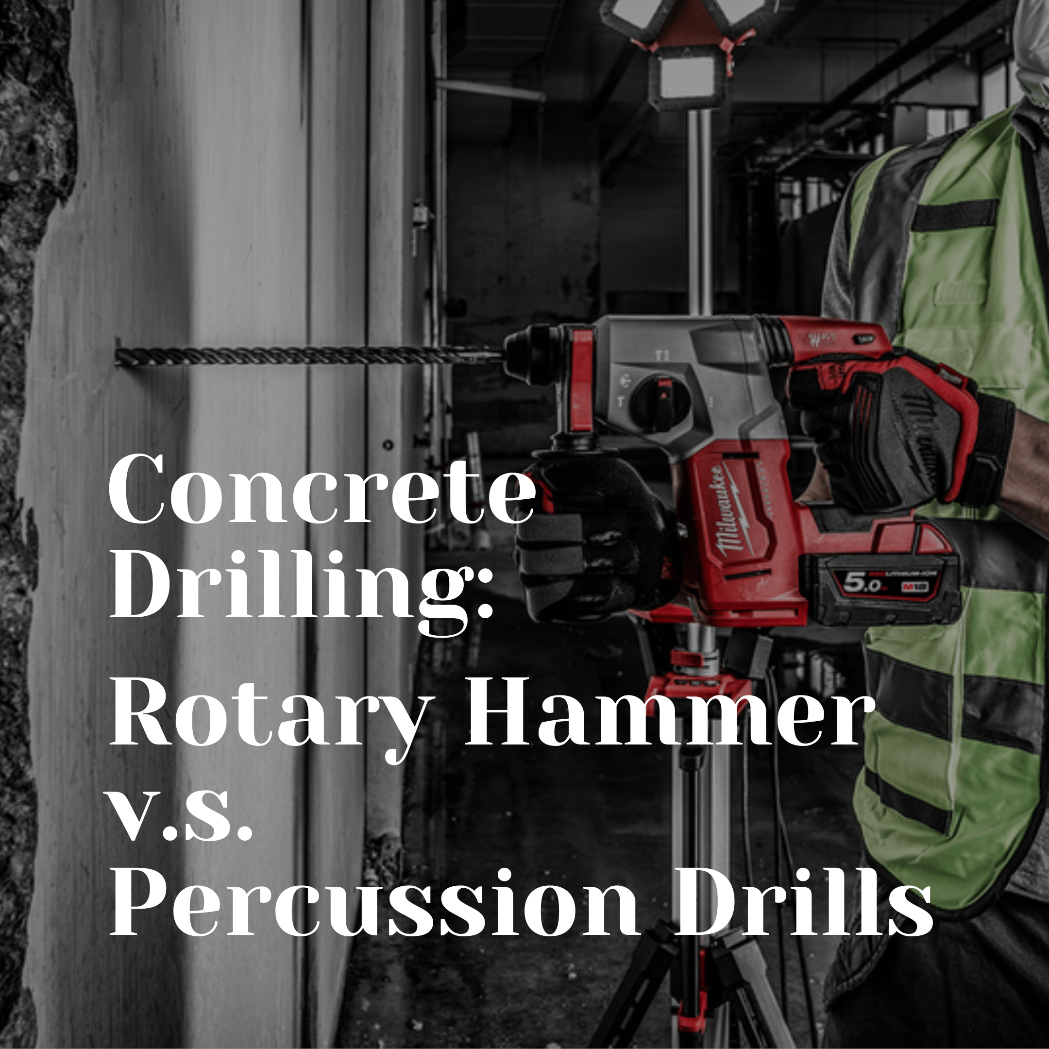 Rotary Hammers vs Percussion Drills President Perspectives