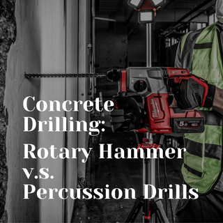 Concrete Drilling: Rotary Hammers vs Percussion Drills