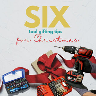 6 Tool Gifting Tips for Christmas