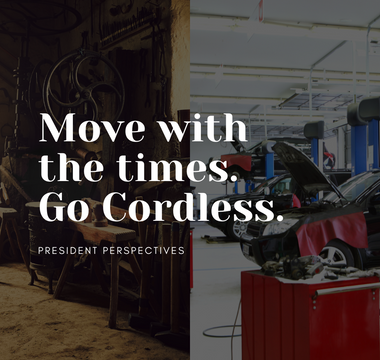 Move with the times! Go Cordless!