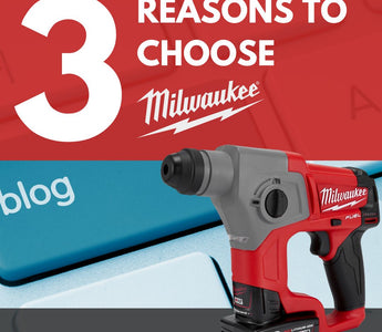 3 Reasons to Buy Milwaukee Tools Vs...