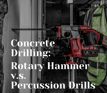 Concrete Drilling: Rotary Hammers vs Percussion Drills