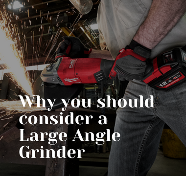 Why You Should Consider a Large Angle Grinder